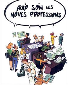AIXO SON LES NOVES PROFESSIONS | 9788489622494 | MARGARIT, MERITXELL | Galatea Llibres | Llibreria online de Reus, Tarragona | Comprar llibres en català i castellà online