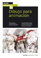 DIBUJO PARA ANIMACION | 9788480768672 | WELLS, PAUL/QUINN, JOANNA/MILLS, LEE | Galatea Llibres | Librería online de Reus, Tarragona | Comprar libros en catalán y castellano online