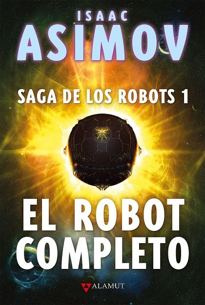 EL ROBOT COMPLETO | 9788498891256 | ASIMOV, ISAAC | Galatea Llibres | Librería online de Reus, Tarragona | Comprar libros en catalán y castellano online