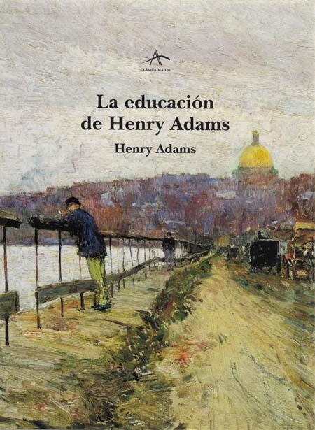 EDUCACION DE HERNY ADAMS, LA | 9788484280453 | ADAMS, HENRY | Galatea Llibres | Llibreria online de Reus, Tarragona | Comprar llibres en català i castellà online
