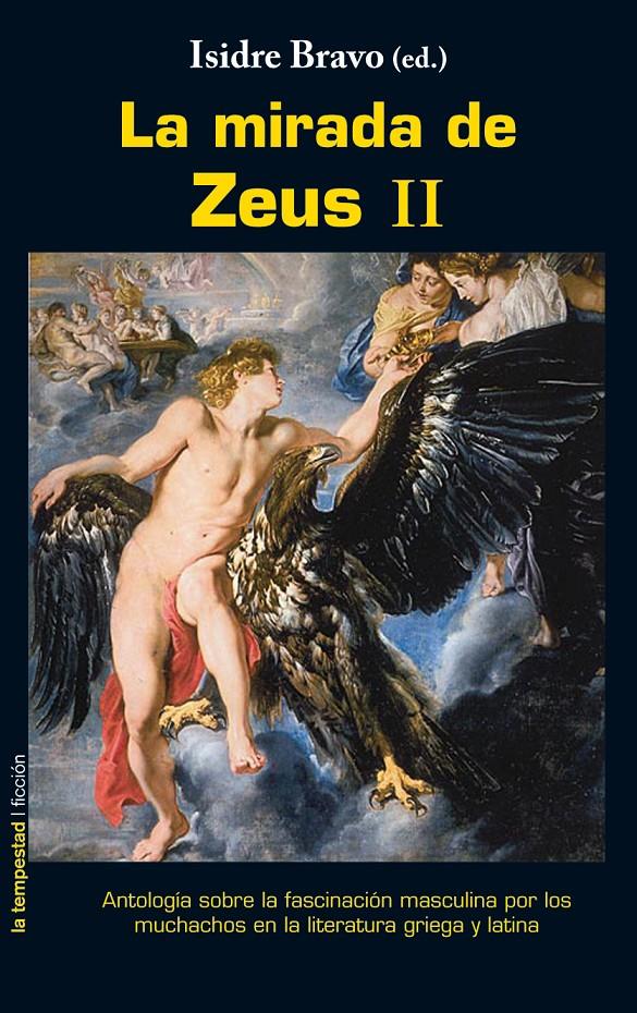 MIRADA DE ZEUS II, LA | 9788479480868 | BRAVO, ISIDRE | Galatea Llibres | Librería online de Reus, Tarragona | Comprar libros en catalán y castellano online