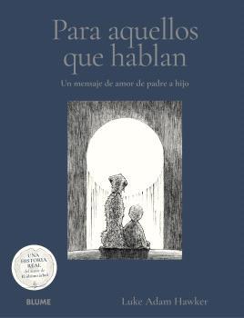 PARA AQUELLOS QUE HABLAN | 9791388023699 | ADAN HAWKER, LUKEN | Galatea Llibres | Llibreria online de Reus, Tarragona | Comprar llibres en català i castellà online