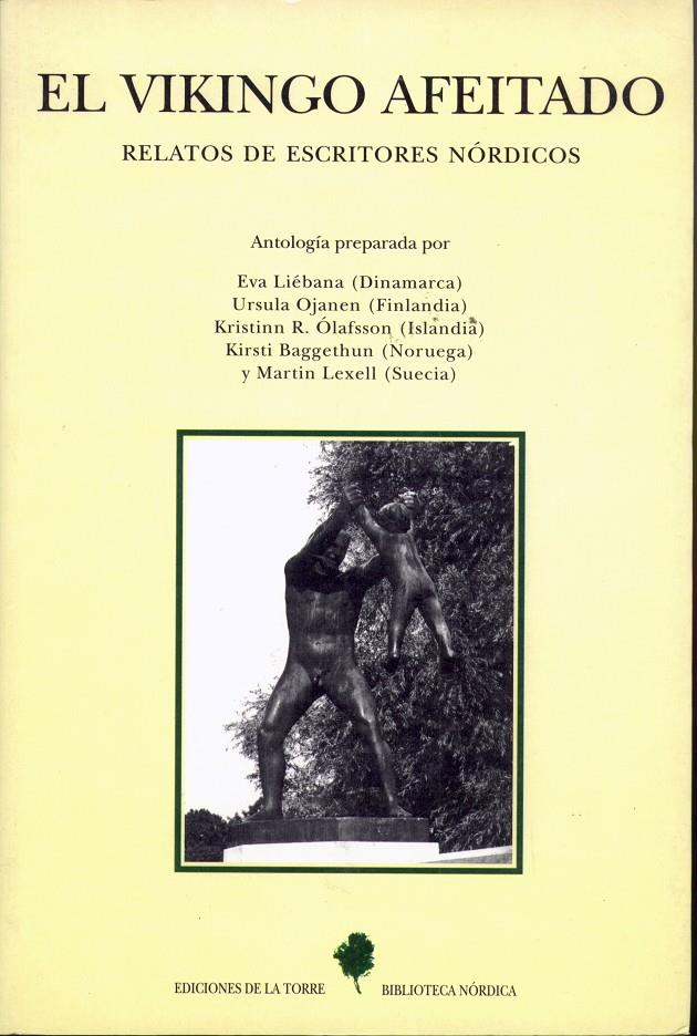 VIKINGO AFEITADO, EL. RELATOS DE ESCRITORES NÓRDICOS | 9788479602413 | VARIOS AUTORES | Galatea Llibres | Librería online de Reus, Tarragona | Comprar libros en catalán y castellano online