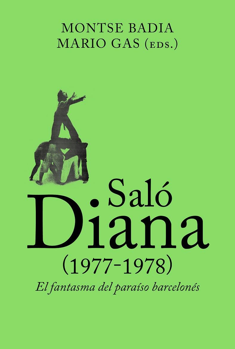 SALÓ DIANA (1977-1978) -ESP- | 9788412121537 | BADIA, MONTSE | Galatea Llibres | Librería online de Reus, Tarragona | Comprar libros en catalán y castellano online