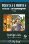 DOMOTICA E INMOTICA : VIVIENDAS Y EDIFICIOS INTELIGENTES | 9788478977291 | ROMERO MORALES, CRISTOBAL | Galatea Llibres | Librería online de Reus, Tarragona | Comprar libros en catalán y castellano online