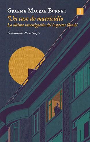 UN CASO DE MATRICIDIO | 9791387641450 | GRAEME, MACRAE BURNET | Galatea Llibres | Llibreria online de Reus, Tarragona | Comprar llibres en català i castellà online