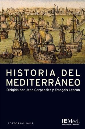 HISTORIA DEL MEDITERRANEO | 9788485031894 | CARPENTIER, JEAN | Galatea Llibres | Llibreria online de Reus, Tarragona | Comprar llibres en català i castellà online