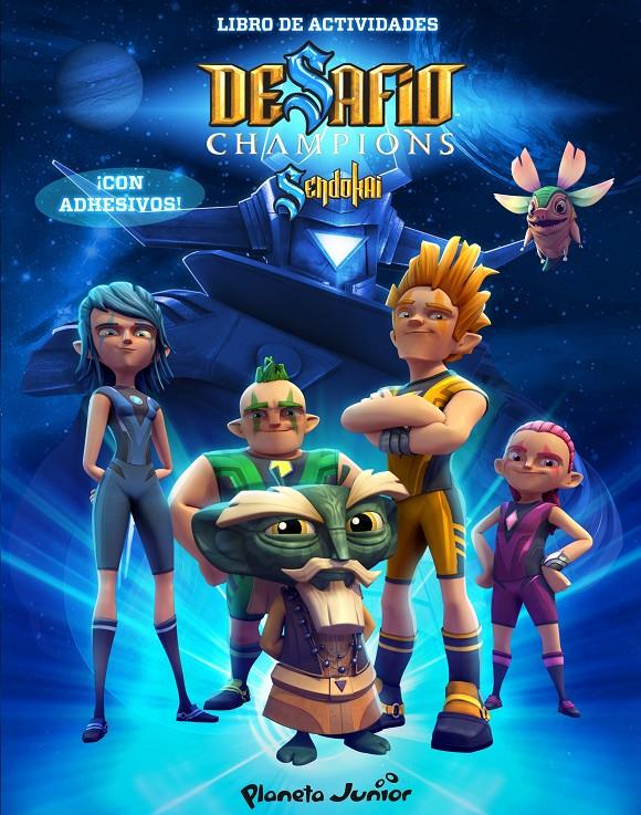 DESAFÍO CHAMPIONS SENDOKAI. LIBRO DE ACTIVIDADES CON PEGATINAS | 9788408128717 | Galatea Llibres | Llibreria online de Reus, Tarragona | Comprar llibres en català i castellà online