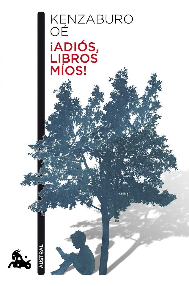 ¡ADIÓS, LIBROS MÍOS! | 9788432221293 | KENZABURO OÉ | Galatea Llibres | Librería online de Reus, Tarragona | Comprar libros en catalán y castellano online