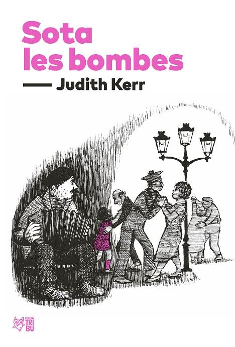 SOTA LES BOMBES | 9788412508697 | KERR, JUDITH | Galatea Llibres | Librería online de Reus, Tarragona | Comprar libros en catalán y castellano online
