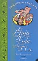 GUIA PARA LA VIDA DE UN AGENTE DE LA TIA | 9788466608473 | IBAÑEZ | Galatea Llibres | Librería online de Reus, Tarragona | Comprar libros en catalán y castellano online