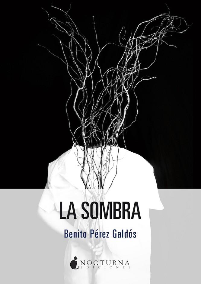LA SOMBRA | 9791387690618 | PÉREZ GALDÓS, BENITO | Galatea Llibres | Llibreria online de Reus, Tarragona | Comprar llibres en català i castellà online