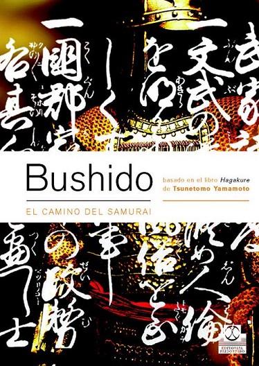 BUSHIDO | 9788480198431 | YAMAMOTO, TSUNEMOTO | Galatea Llibres | Llibreria online de Reus, Tarragona | Comprar llibres en català i castellà online