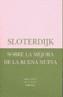 SOBRE LA MEJORA DE LA BUENA NUEVA | 9788478448623 | SLOTERDIJK, PETER | Galatea Llibres | Librería online de Reus, Tarragona | Comprar libros en catalán y castellano online