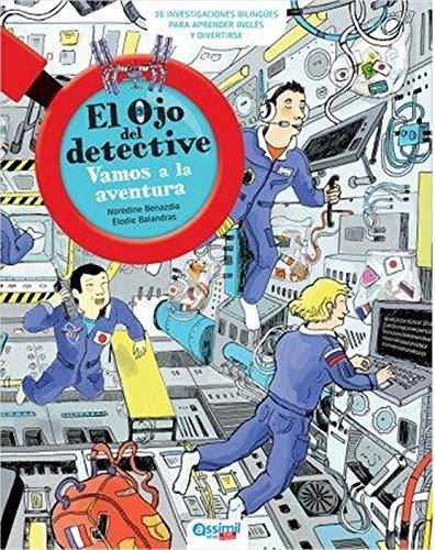 VAMOS A LA AVENTURA. EL OJO DEL DETECTIVE | 9782700508857 | ASSIMIL | Galatea Llibres | Llibreria online de Reus, Tarragona | Comprar llibres en català i castellà online