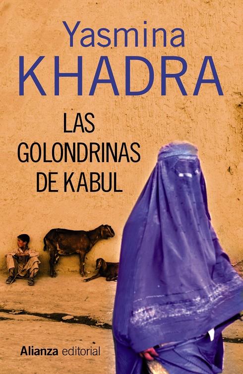 LAS GOLONDRINAS DE KABUL | 9788420683751 | KHADRA, YASMINA | Galatea Llibres | Llibreria online de Reus, Tarragona | Comprar llibres en català i castellà online