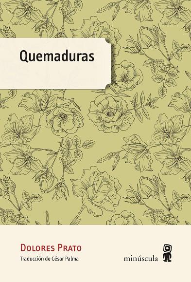 QUEMADURAS | 9788494534881 | PRATO, DOLORES | Galatea Llibres | Llibreria online de Reus, Tarragona | Comprar llibres en català i castellà online