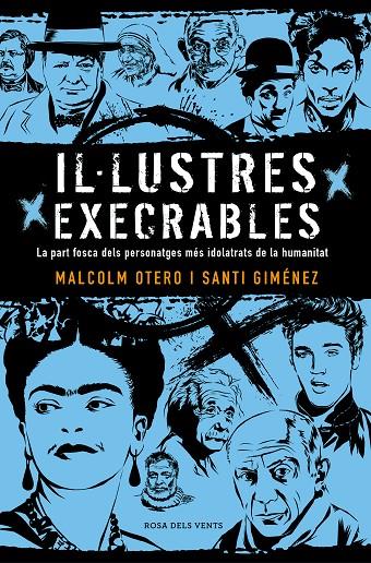 IL·LUSTRES EXECRABLES | 9788416930722 | OTERO, MALCOLM / SANTI GIMÉNEZ | Galatea Llibres | Llibreria online de Reus, Tarragona | Comprar llibres en català i castellà online