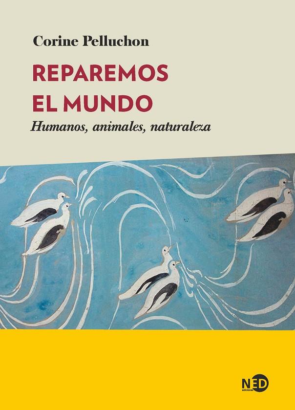 REPAREMOS EL MUNDO | 9788418273681 | PELLUCHON, CORINE | Galatea Llibres | Librería online de Reus, Tarragona | Comprar libros en catalán y castellano online