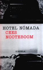 HOTEL NOMADA | 9788478446230 | NOOTEBOOM, CEES | Galatea Llibres | Librería online de Reus, Tarragona | Comprar libros en catalán y castellano online