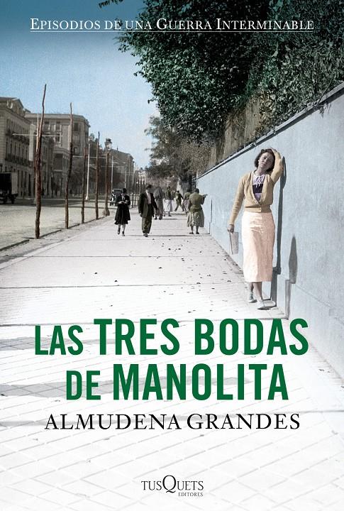 LAS TRES BODAS DE MANOLITA (EDICION DE LUJO) (EPISODIOS DE UNA GUERRA INTERMINABLE, 3) | 9788483838549 | GRANDES, ALMUDENA | Galatea Llibres | Librería online de Reus, Tarragona | Comprar libros en catalán y castellano online