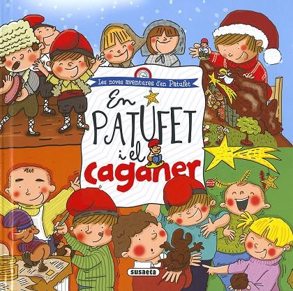 EN PATUFET I EL CAGANER | 9788467766189 | CASSANY, MIA | Galatea Llibres | Librería online de Reus, Tarragona | Comprar libros en catalán y castellano online