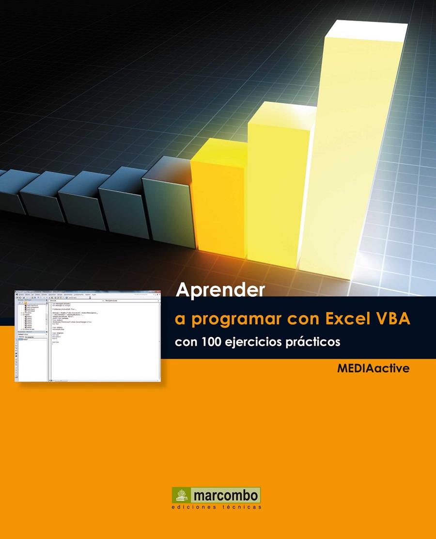 APRENDER A PROGRAMAR CON EXCEL VBA CON 100 EJERCICIOS PRÁCTICO | 9788426719027 | Galatea Llibres | Llibreria online de Reus, Tarragona | Comprar llibres en català i castellà online