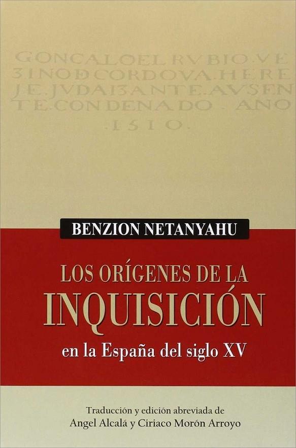 LOS ORÍGENES DE LA INQUISICION | 9788494379017 | NETANYAHU, BENZION | Galatea Llibres | Llibreria online de Reus, Tarragona | Comprar llibres en català i castellà online