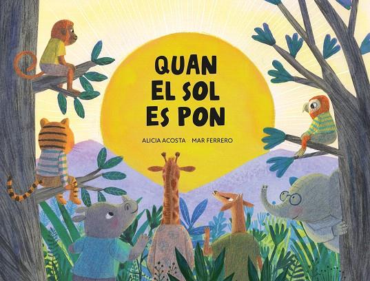 QUAN EL SOL ES PON | 9788419607782 | ACOSTA, ALICIA | Galatea Llibres | Librería online de Reus, Tarragona | Comprar libros en catalán y castellano online