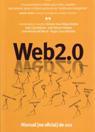 WEB 2.0 | 9788473565073 | ROJAS ORDUNA, OCTAVIO/ANTUNEZ, JOSE LUIS/GELADO, JOSÉ ANTONIO/DEL MORAL, JOSÉ ANTONIO/CASAS-ALATRIST | Galatea Llibres | Llibreria online de Reus, Tarragona | Comprar llibres en català i castellà online