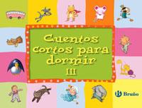 CUENTOS CORTOS PARA DORMIR III | 9788421681770 | VV. AA | Galatea Llibres | Librería online de Reus, Tarragona | Comprar libros en catalán y castellano online