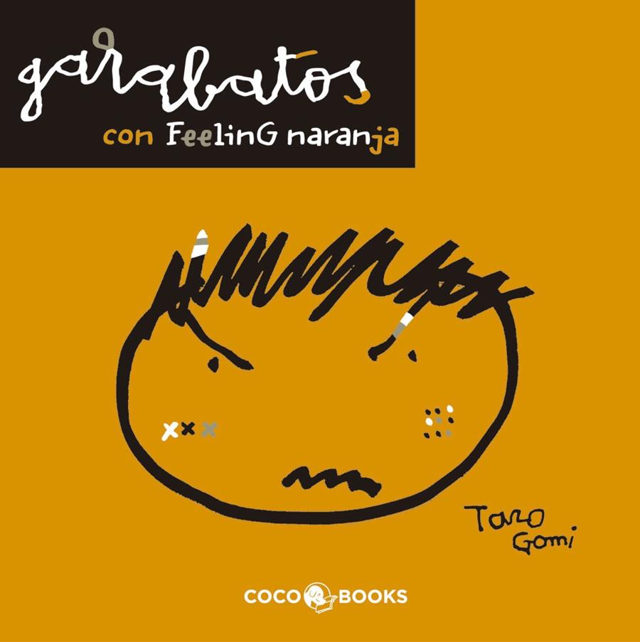 GARABATOS CON FEELING NARANJA | 9788493847111 | GOMI,TARO | Galatea Llibres | Librería online de Reus, Tarragona | Comprar libros en catalán y castellano online