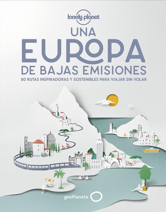 UNA EUROPA DE BAJAS EMISIONES | 9788408224587 | VV.AA. | Galatea Llibres | Librería online de Reus, Tarragona | Comprar libros en catalán y castellano online