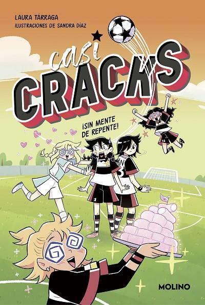 CASI CRACKS 2 - ¡SIN MENTE DE REPENTE! | 9788427237346 | TÁRRAGA, LAURA | Galatea Llibres | Librería online de Reus, Tarragona | Comprar libros en catalán y castellano online