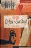 ORFEU I EURICIDE + CD | 9788493322496 | WILLIBALD GLUCK, CHRISTOPH | Galatea Llibres | Librería online de Reus, Tarragona | Comprar libros en catalán y castellano online