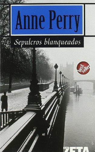 SEPULCROS BLANQUEADOS | 9788496581043 | PERRY, ANNE | Galatea Llibres | Librería online de Reus, Tarragona | Comprar libros en catalán y castellano online
