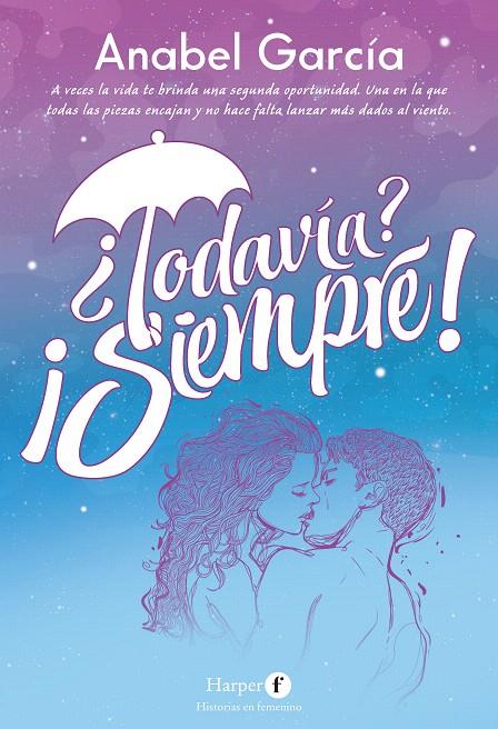 TODAVÍA? ¡SIEMPRE! | 9788418976322 | GARCÍA, ANABEL | Galatea Llibres | Llibreria online de Reus, Tarragona | Comprar llibres en català i castellà online