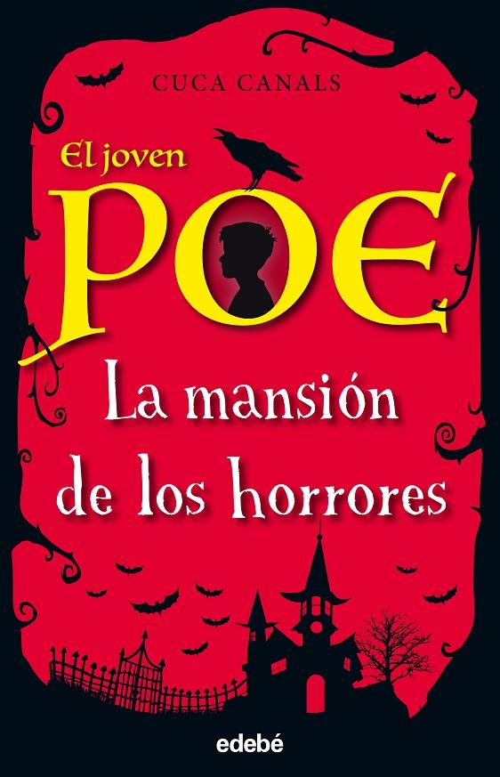 EL JOVEN POE 3. LA MANSIÓN DE LOS HORRORES  | 9788468334868 | CANALS, CUCA  | Galatea Llibres | Librería online de Reus, Tarragona | Comprar libros en catalán y castellano online