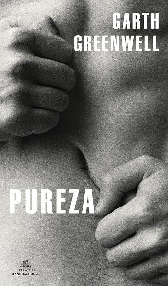 PUREZA | 9788439738060 | GREENWELL, GARTH | Galatea Llibres | Llibreria online de Reus, Tarragona | Comprar llibres en català i castellà online