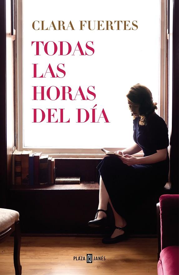 TODAS LAS HORAS DEL DÍA | 9788401027246 | FUERTES, CLARA | Galatea Llibres | Librería online de Reus, Tarragona | Comprar libros en catalán y castellano online
