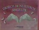 DESEOS DE NUESTROS ANGELES | 9782813223876 | MALONE, DEBBIE | Galatea Llibres | Librería online de Reus, Tarragona | Comprar libros en catalán y castellano online