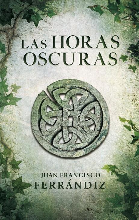 HORAS OSCURAS, LAS | 9788425347917 | FERRANDIZ, JUAN F. | Galatea Llibres | Llibreria online de Reus, Tarragona | Comprar llibres en català i castellà online