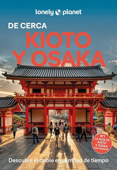 KIOTO Y OSAKA DE CERCA 2025 | 9788408310181 | O'MALLEY, THOMAS/FAY, TOM/GOSS, ROB | Galatea Llibres | Librería online de Reus, Tarragona | Comprar libros en catalán y castellano online