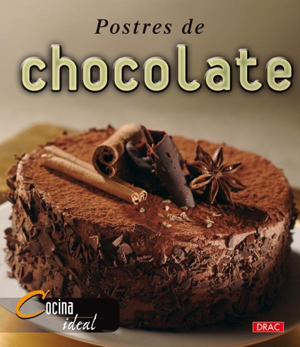 POSTRES DE CHOCOLATE | 9788496777057 | COCINA IDEAL | Galatea Llibres | Librería online de Reus, Tarragona | Comprar libros en catalán y castellano online