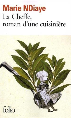 LA CHEFFE, ROMAN D'UNE CUISINIERE | 9782072763632 | NDIAYE, MARIE | Galatea Llibres | Llibreria online de Reus, Tarragona | Comprar llibres en català i castellà online