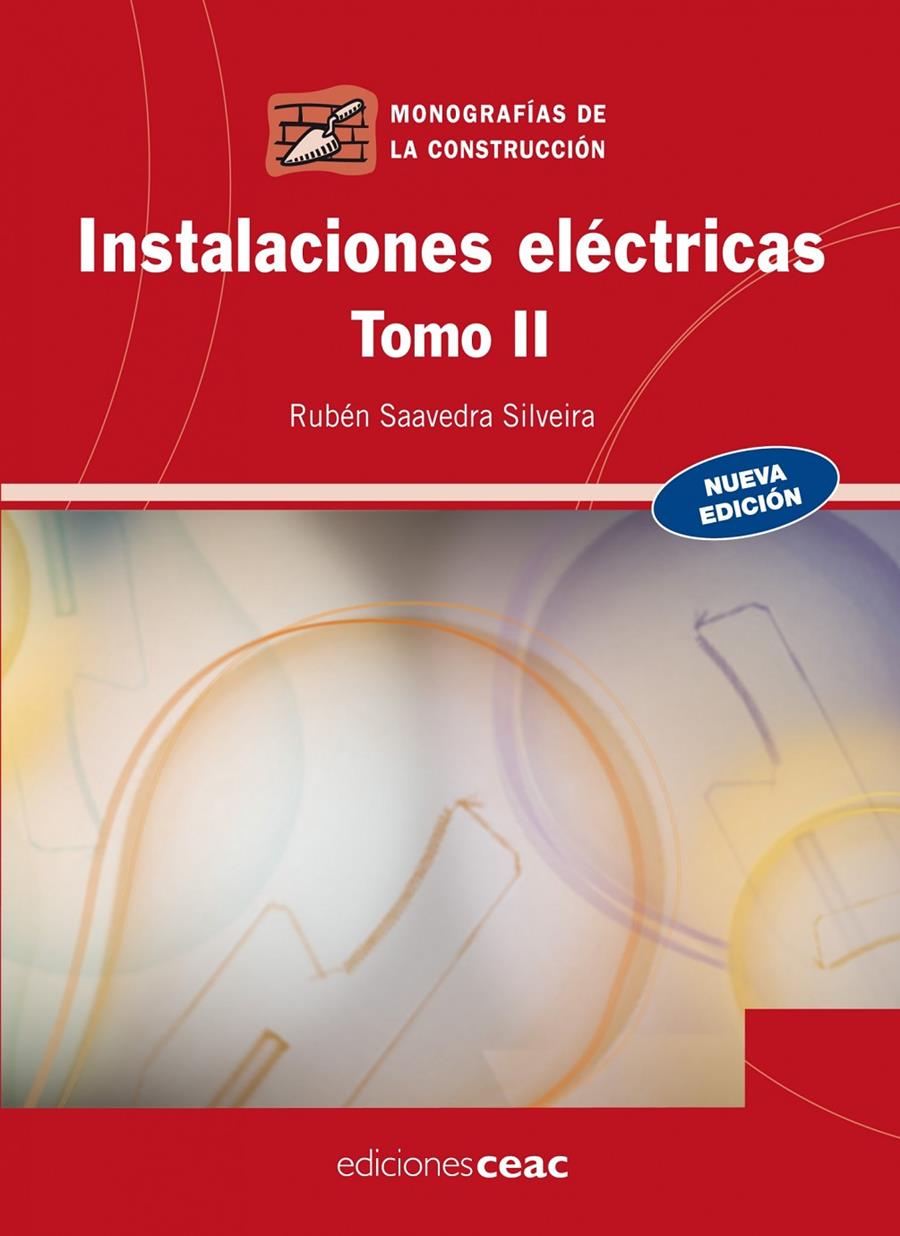INSTALACIONES ELECTRICAS II | 9788432920370 | SAAVEDRA SILVEIRA, RUBEN | Galatea Llibres | Llibreria online de Reus, Tarragona | Comprar llibres en català i castellà online