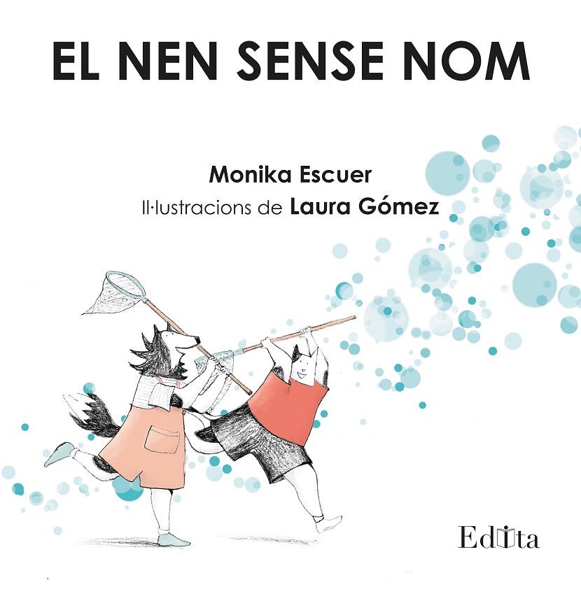 EL NEN SENSE NOM | 9788419476227 | ESCUER, MONIKA | Galatea Llibres | Librería online de Reus, Tarragona | Comprar libros en catalán y castellano online