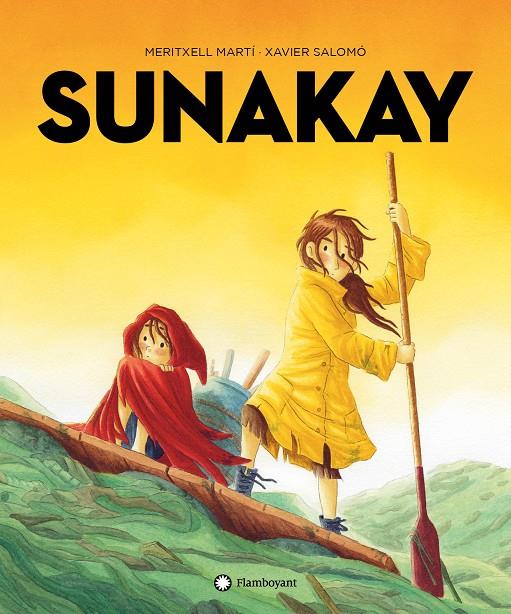 SUNAKAY | 9788418304453 | MARTÍ, MERITXELL | Galatea Llibres | Llibreria online de Reus, Tarragona | Comprar llibres en català i castellà online