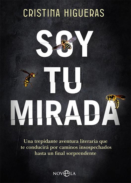 SOY TU MIRADA | 9788413841601 | HIGUERAS, CRISTINA | Galatea Llibres | Librería online de Reus, Tarragona | Comprar libros en catalán y castellano online