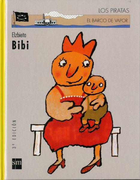 BIBI | 9788434870567 | ELZBIETA | Galatea Llibres | Llibreria online de Reus, Tarragona | Comprar llibres en català i castellà online